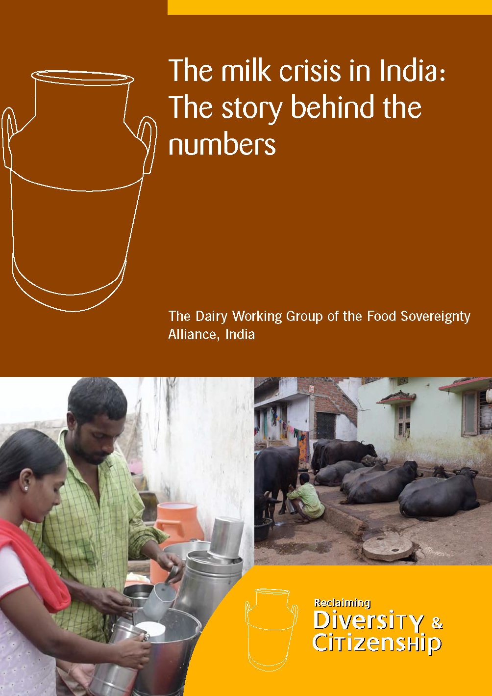 The Milk Crisis in India The Milk Crisis in India