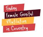 Ending Female Genital Mutilation in Coventry