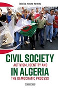 Civil Society in Algeria: Activism, Identity and the Democratic Process cover
