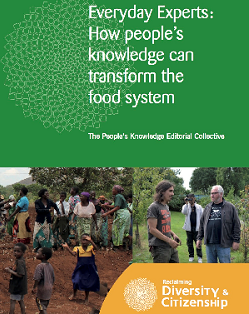 Front cover of the publication Every day experts: How People's knowledge can transform the food system