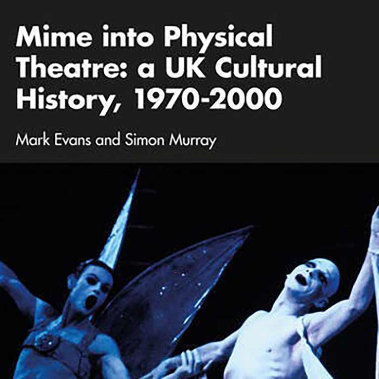 Cover of Mime into Physical Theatre