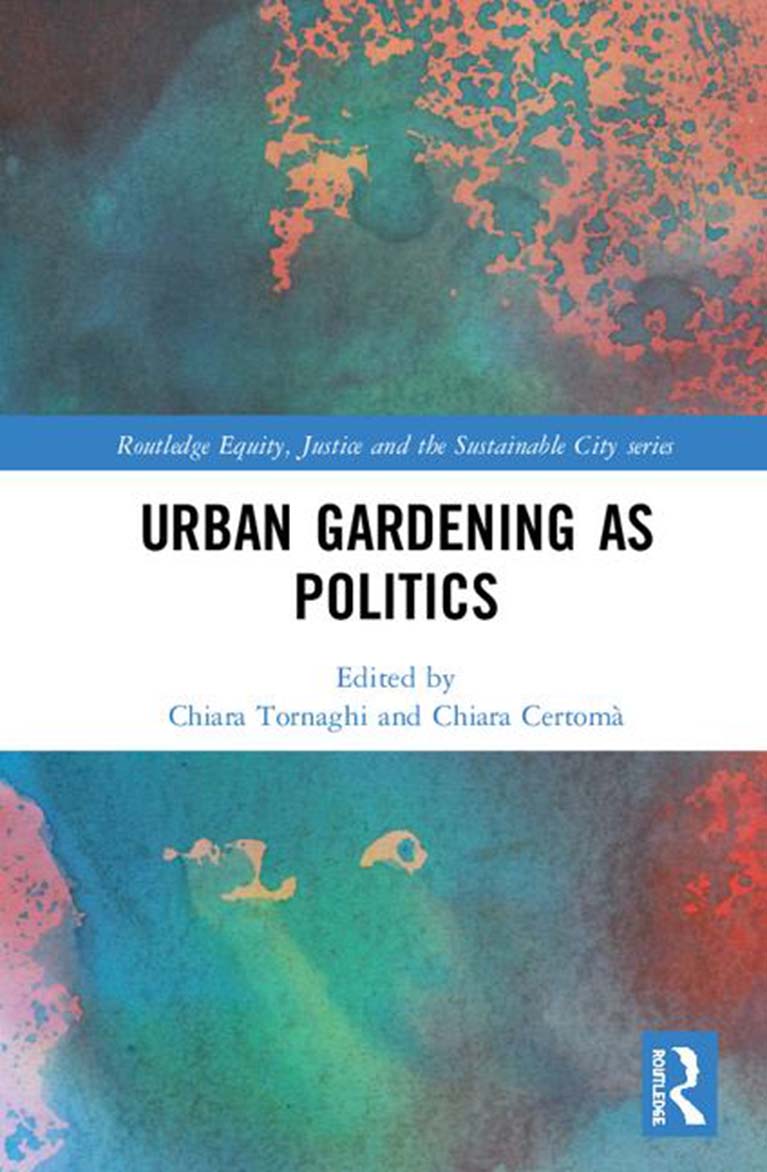 Urban Gardening as Politics book cover