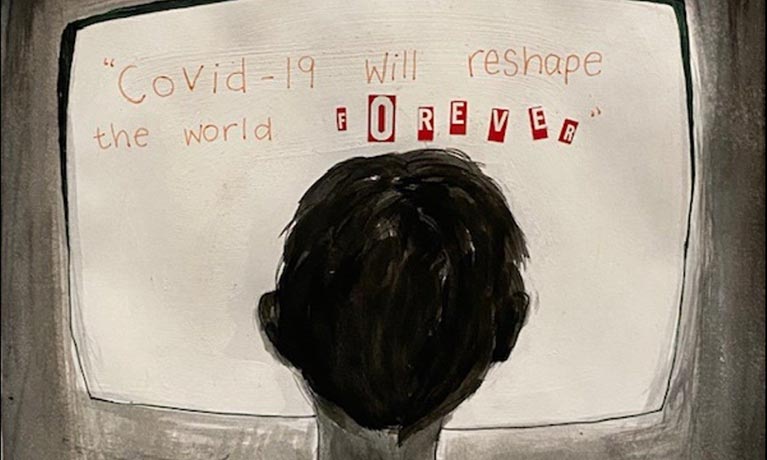 Sketch of a child looking into a screen which says COVID-19 will reshape the world forever